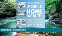 READ THE NEW BOOK Mobile Home Wealth: How to Make Money Buying, Selling and Renting Mobile Homes
