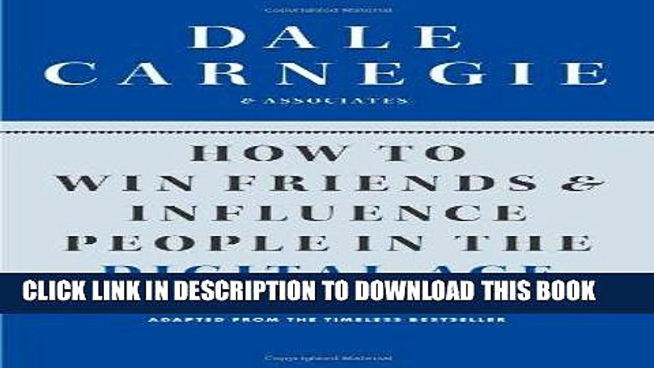 [PDF] How to Win Friends and Influence People in the Digital Age Full Colection