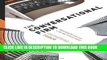 [PDF] The Conversational Firm: Rethinking Bureaucracy in the Age of Social Media (The Middle Range