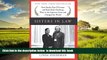 Pre Order Sisters in Law: How Sandra Day O Connor and Ruth Bader Ginsburg Went to the Supreme