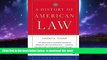 Pre Order A History of American Law: Third Edition Lawrence M. Friedman Full Ebook