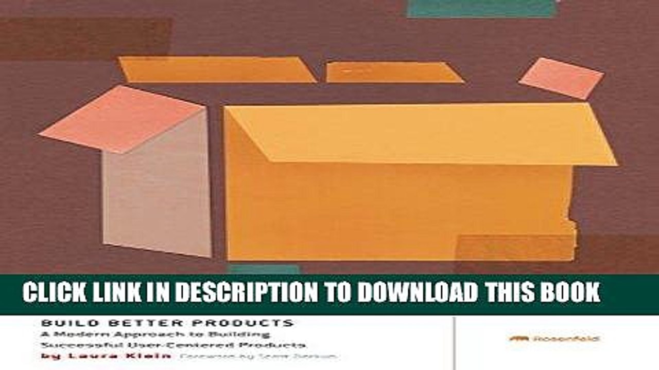 [PDF] Build Better Products: A Modern Approach to Building Successful User-Centered Products Full