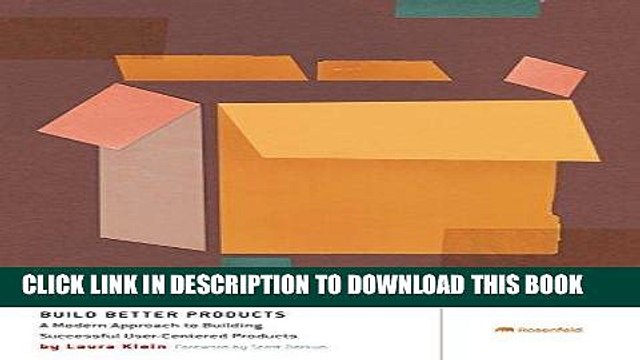 [PDF] Build Better Products: A Modern Approach to Building Successful User-Centered Products Full