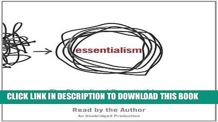 [PDF] Essentialism: The Disciplined Pursuit of Less Full Online