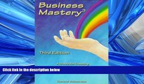 READ book Business Mastery : A Guide for Creating a Fulfilling, Thriving Business and Keeping It
