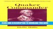 Books Quaker Commander (Bodie, Idella. Heroes and Heroines of the American Revolution.) (Wheaton