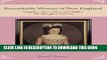 Books Remarkable Women of New England: Daughters, Wives, Sisters, and Mothers: The War Years 1754