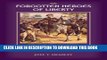 Best Seller The Forgotten Heroes of Liberty: Chaplains and Clergy of the American Revolution