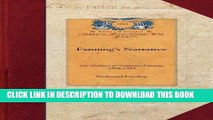 Books Fanning s Narrative: The Memoirs of Nathaniel Fanning, an Officer of the American Navy