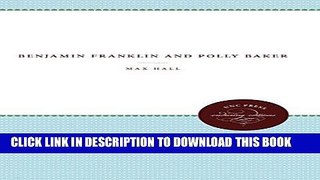 Best Seller Benjamin Franklin and Polly Baker (Published for the Omohundro Institute of Early