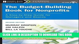 [READ] Mobi The Budget-Building Book for Nonprofits: A Step-by-Step Guide for Managers and Boards
