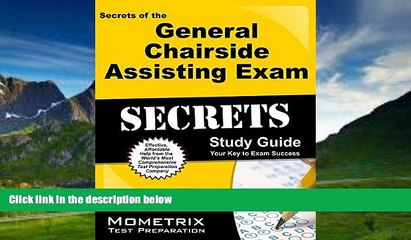 Buy DANB Exam Secrets Test Prep Team Secrets of the General Chairside Assisting Exam Study Guide: