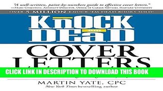 [READ] Kindle Knock  em Dead Cover Letters: Cover Letters and Strategies to Get the Job You Want