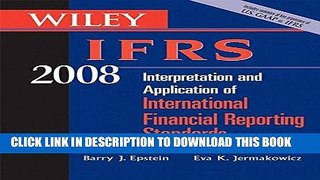 [FREE] Ebook Wiley IFRS 2008: Interpretation and Application of International Accounting and