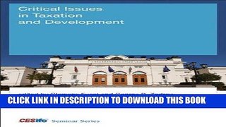 [READ] Kindle Critical Issues in Taxation and Development (CESifo Seminar Series) Free Download