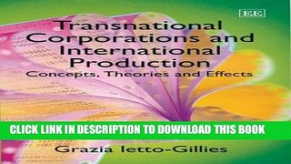 [FREE] Ebook Transnational Corporations And International Production: Concepts, Theories And