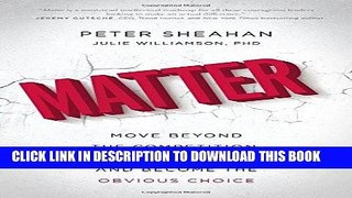 [READ] Kindle Matter: Move Beyond the Competition, Create More Value, and Become the Obvious