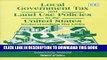[READ] Kindle Local Government Tax and Land Use Policies in the United States: Understanding the