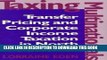 [READ] Mobi Taxing Multinationals: Transfer Pricing and Corporate Income Taxation in North America