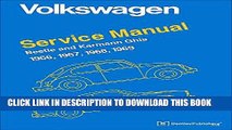 MOBI Volkswagen Beetle and Karmann Ghia Service Manual, Type 1: 1966, 1967, 1968, 1969 PDF Online