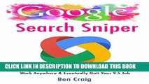 [PDF] Google Search Sniper: How to Use Google Searches to Make Money Online, Work Anywhere