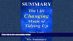 PDF [DOWNLOAD]  Summary - The Life Changing Magic Of Tidying Up:: A Detailed Summary Of Marie