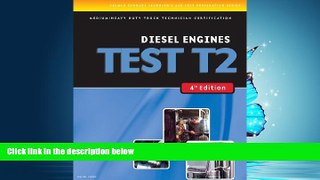 FAVORIT BOOK  ASE Test Preparation Medium/Heavy Duty Truck Series Test T2: Diesel Engines