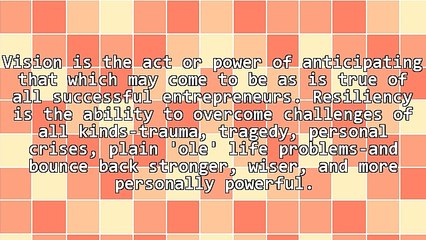 Vision Equals Resiliency