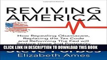 [READ] Kindle Reviving America: How Repealing Obamacare, Replacing the Tax Code and Reforming The