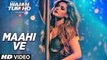 Maahi Ve Video Song Wajah Tum Ho   Neha Kakkar, Sana, Sharman, Gurmeet   Vishal Pandya(360p)