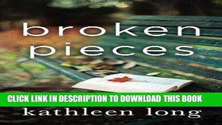 [PDF] Broken Pieces: A Novel Full Online