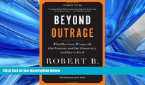 READ book Beyond Outrage: Expanded Edition: What has gone wrong with our economy and our