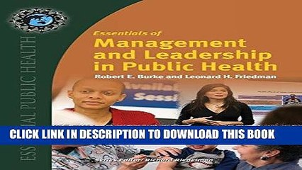 MOBI DOWNLOAD Essentials Of Management And Leadership In Public Health (Essential Public Health)