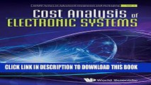 [FREE] Ebook Cost Analysis of Electronic Systems (Wspc Series in Advanced Integration and