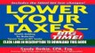 [READ] Mobi Lower Your Taxes - Big Time! : Wealth-Building, Tax Reduction Secrets from an IRS