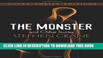 [PDF] The Monster and Other Stories (Dover Thrift Editions) Popular Online