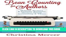 [READ] Kindle Bean Counting for Authors: Helping Writers   Creative Business Owners Grasp
