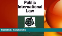 FREE DOWNLOAD  Public International Law in a Nutshell (In a Nutshell (West Publishing)) READ