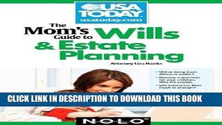 [READ] Mobi The Mom s Guide to Wills and Estate Planning (Mom s Guide to Wills   Estate Planning)