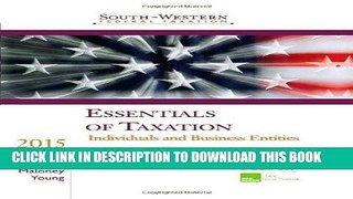 [READ] Kindle Essentials of Taxation 2015: Individuals and Business Entities (South-Western