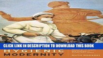 MOBI DOWNLOAD Hygienic Modernity: Meanings of Health and Disease in Treaty-Port China (Asia: Local