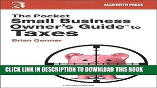 [READ] Kindle The Pocket Small Business Owner s Guide to Taxes (Pocket Small Business Owner s