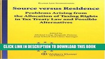 [READ] Kindle Source Versus Residence: Problems Arising From the Allocation of Taxing Rights in