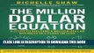 [FREE] Ebook The Million Dollar Equation: How to build a million dollar business in 3 years or
