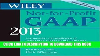 [READ] Kindle Wiley Not-for-Profit GAAP 2013: Interpretation and Application of Generally Accepted