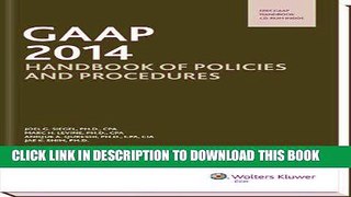 [READ] Kindle GAAP Handbook of Policies and Procedures (w/CD-ROM) (2014) (GAAP Handbook of