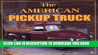 EPUB DOWNLOAD The American Pickup Truck PDF Ebook