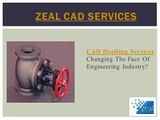 Best CAD Drafting Services – Zeal CAD Services