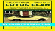 EPUB The Original Lotus Elan 1962-1973: Essental Data and Guidance for Owners, Restorers and