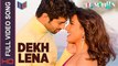 Dekh Lena [Full Video Song] – Tum Bin 2 [2016] Song By Arijit Singh & Tulsi Kumar FT. Neha Sharma & Aditya Seal & Aashim Gulati [FULL HD] - (SULEMAN - RECORD)
